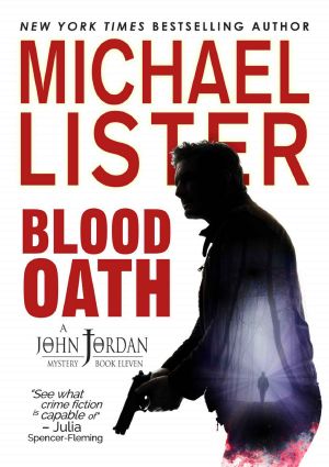 [John Jordan Mystery 11] • Blood Oath